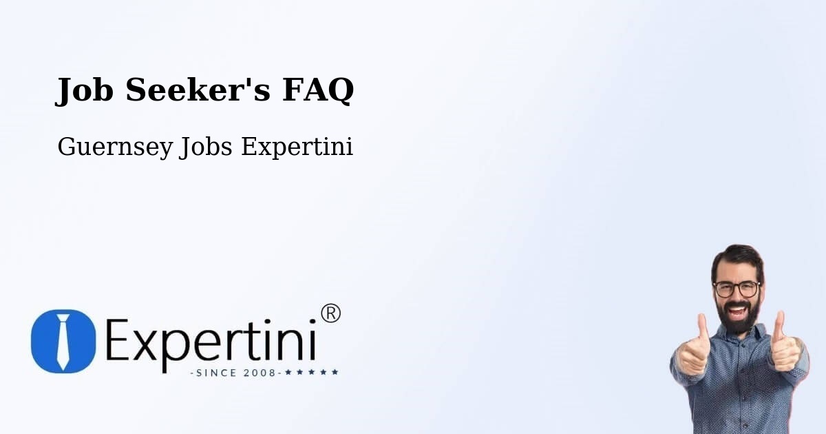 Job Seeker FAQ – Bouet - Guernsey Jobs Expertini