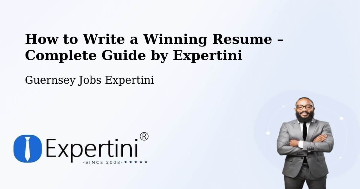 Resume Writing Guide for Job Seekers – Bouet - Bouet, Guernsey Jobs Expertini